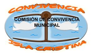 COMISIÓN DE CONVIVENCIA LOCAL DE ISLA CRISTINA