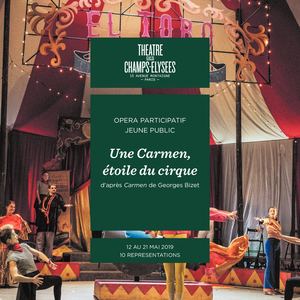 Une Carmen, étoile du cirque - Opéra participatif Jeune Public