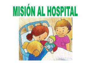 Misión Al Hospital