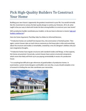 Pick High Quality Builders To Construct Your Home