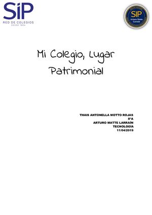 Informe de investigación "Mi escuela, Un patrimonio" Thais Motto 8ºA