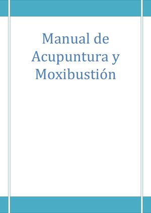 Manual De Acupuntura Y Moxibustión