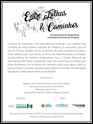 Exposição Fotográfica Entre Trilhas e Caminhos: a importância do tropeirismo no desenvolvimento de Chapecó