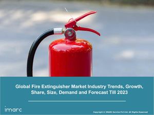 Fire Extinguisher Market Share, Size, Trends and Forecast Report By 2023