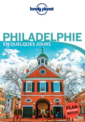 Philadelphie en quelques jours 1ED