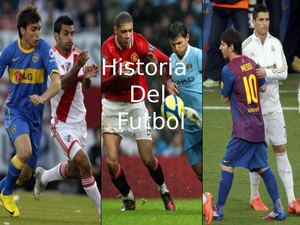 Historia Del Futbol