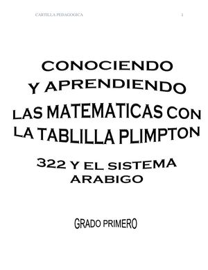 Conociendo y aprendiendo las matemáticas con la tablilla Plimpton y el sistema Arábigo