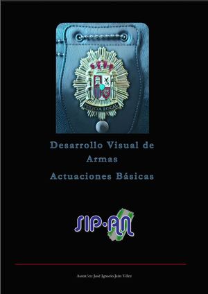 494 Desarrollo Visual De Armas Actuaciones Básicas