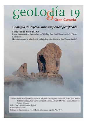 Geolodía 19 Gran Canaria. Geología de Tejeda, una tempestad petrificada