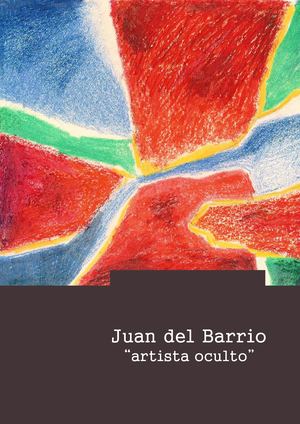 Juan Del Barrio Obras 1996 2019