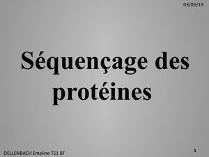 Séquençage Des Protéines DELLENBACH Emeline