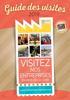 Guide des Visites d'Entreprises en Pays de la Loire 2019