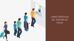 Características Del Sistema De Colas