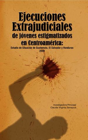 ESTUDIO: EJECUCIONES EXTRAJUDICIALES DE JÓVENES EN C.A.