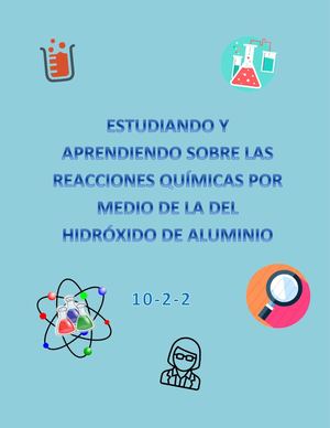 10 2 2 Diii Estudiando Y Aprendiendo Sobre Las Reacciones Químicas Por Medio Del Hidróxido De Aluminio [Al2o3+ 3h2o = 2 Al(oh)3]