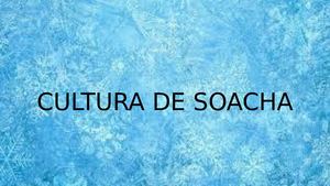 Cultura De Soacha