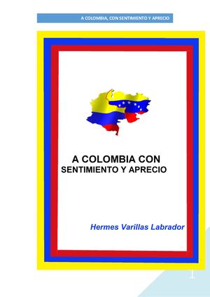 A Colombia Con Sentimiento Y Aprecio