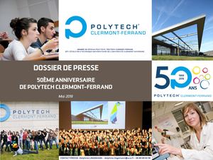 Dossier de Presse "50ème anniversaire" de Polytech Clermont-Ferrand