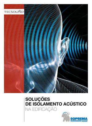 Soluções de Isolamento Acústico na Edificação