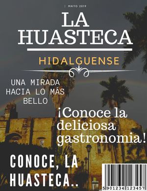 La Huasteca