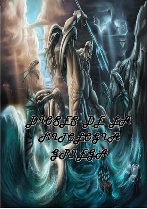 Dioses Mitologia GRIEGA