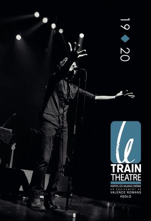 Brochure 2019-2020 - Le Train Théâtre