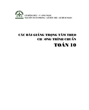 Các Bài Giảng Trọng Tâm Theo Chương Trình Chuẩn Toán 10 Lê Hồng ĐứC
