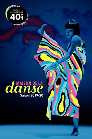Maison De La Danse - Saison 2019 2020