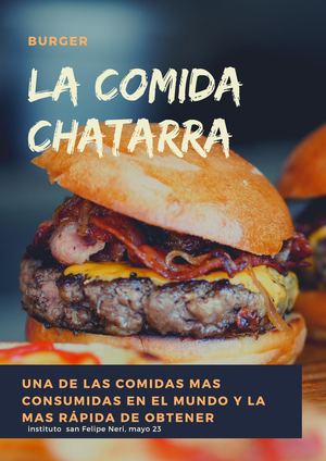 La Comida Chatarra