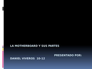La Motherboard Y Sus Partes