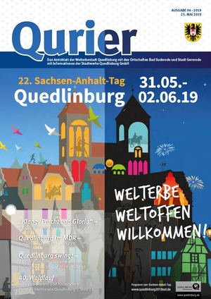 Qurier 06/2019 vom 25.05.2019 - Das Amtsblatt der Welterbestadt Quedlinburg mit den Ortschaften Bad Suderode und Stadt Gernrode mit Informationen der Stadtwerke Quedlinburg GmbH