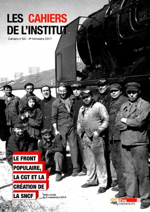 Le Front populaire, la CGT et la création de la SNCF