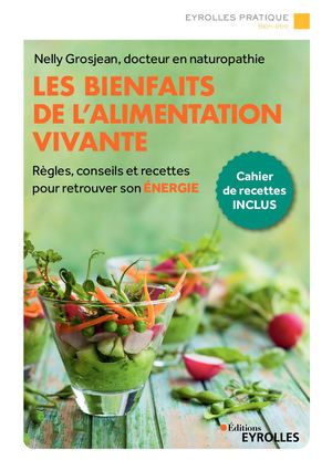 Extrait - Les bienfaits de l'alimentation vivante