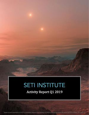 SETI INSTITUTE Q1 2019 ACTIVITY REPORT