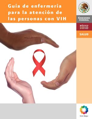 Guia De Enfermeria Para La Atencion De Las Personas Con Vih