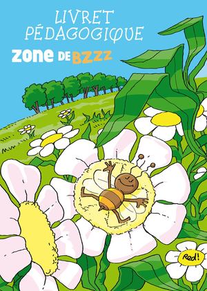 Livret pédagogique #zonedeBZZZ