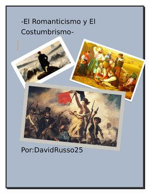 El Romanticismo Y El Costumbrismo