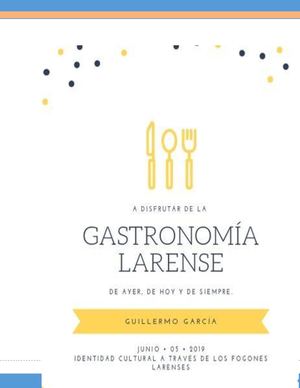 Gastronomía Larense, Guillermo García
