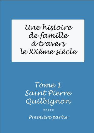 Une Histoire de Famille - Tome 1/1