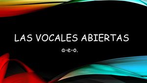 Las Vocales Abiertas