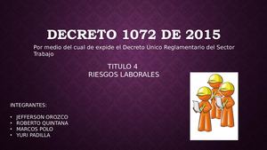 Decreto 1072 - Riesgos Laborales