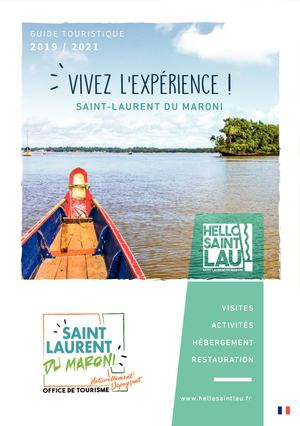 Guide Touristique - Office de Tourisme de Saint-Laurent du Maroni