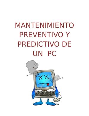Mantenimiento Preventivo Y Predictivo De Un Pc
