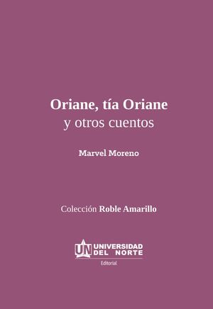 Tía Oriane y otros cuentos