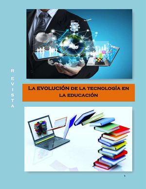 La Evolucion De La Tecnologia En La Educacion