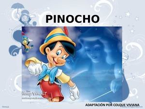 Adaptación del cuento de Pinocho por Colque Viviana