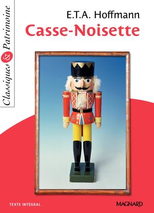Extrait Casse Noisette E.T.A Hoffmann