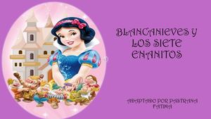 Blancanieves Y Los Siete Enanitos