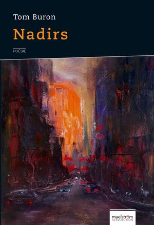 Nadirs De Tom Buron Extraits