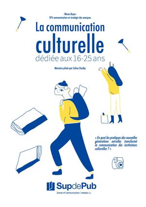 La communication culturelle dédiée aux 16-25 ans - Mémoire Ninon Boyer